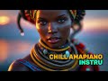 Amapiano Chill Instrumental 2026 – Relaxed Vibes, Stress Relief Mix