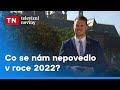 Zpravodajské přešlapy roku 2022 | Televizní noviny | Nova