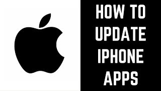 How to Update Apps on iPhone