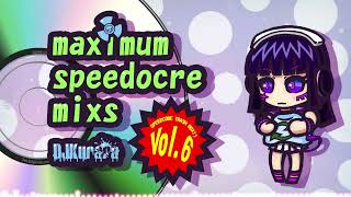 [RAHC043] MAXIMUM SPEEDCORE MIXS VOL.6