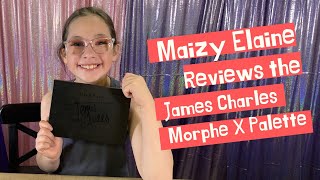 Maizy Elaine Reviews the James Charles Morphe X Platte