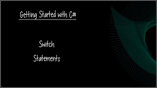 C# Beginner Tutorial 14 - Switch Statements
