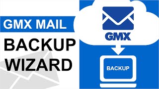 Gmx Email Backup How To Export Emails From Gmx To Computer