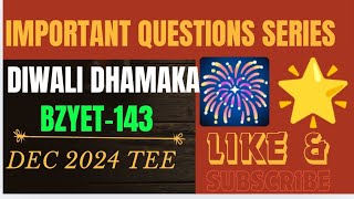 IMPORTANT QUESTIONS SERIES FOR DEC TEE|| BZYET-143 #bscgeneral #bscgpreparation