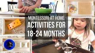 MONTESSORI AT HOME: Toddler Activities for 18-24 Month Olds