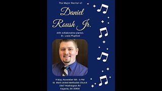 Daniel Roush Senior Recital