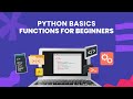 Python Functions Simplified for Beginners | def, return, args, lambda Made Easy