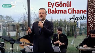 Agâh - Ey Gönül Bakma Cihane \u0026 Allah Allah Rabbüna