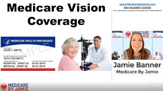 Medicare Vision Coverage: Best Senior Vision Insurance Options