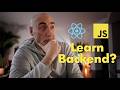 Should Frontend Developers Learn Backend Now? (AI Changed the Rules)