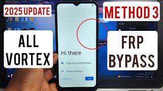 All Vortex Frp Bypass Android 12,13,14 | 2025 Update [Verify Your Account] App Not Open, No Maps