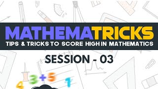 Mathematricks : Session-03