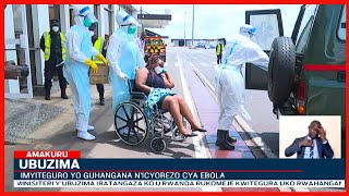 Ikibuga cy’indege Mpuzamahanga cya Kigali cyiteguye gute guhangana na Ebola?