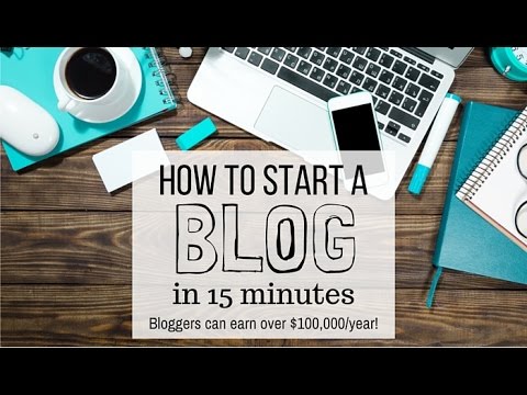 How To Start A Blog In 15 Minutes Using WordPress: A Step-by-Step Guide ...