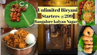 Unlimited Chicken Biryani 🍲 \u0026 Chicken Starters for 299/-|Zamindar Restaurant |Kalyan Nagar Bangalore