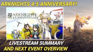 Arknights 4.5 Anniversary Livestream Summary and Next Event Info!