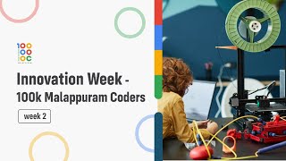 INNOVATION WEEK - 100k Malappuram Coders