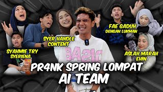 SYER PRANK AITEAM !! SEMUA AITEAM TEKEJUT !! SYAHMIE TRY SYER DEPAN SOFIE !!