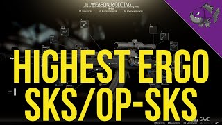 Highest Ergo SKS/OP-SKS - Modding Guide - Escape From Tarkov