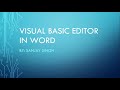 Visual Basic Programming in VB Editor in MSWORD Lecture-1