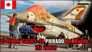 El Primer CAZA F-16A PRIVADO del Mundo, ya puede VOLAR!   By TRU