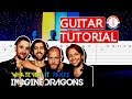 Imagine Dragons - Whatever it Takes | Guitar Tutorial + Tab