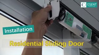 How to Install the Automatic Residential Sliding Door Operator? OSENT Installation Guide