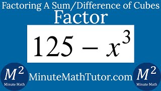 Factor Completely 125-x^3