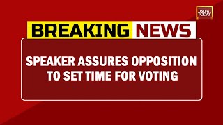 Im-Run Out? No Trust Vote Delayed, Speaker Assures Opposition To Set Time For Voting