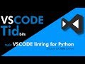 VSCode Tidbits: VSCODE linting for Python (docstrings included)