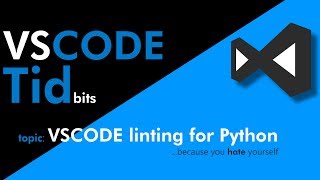 VSCode Tidbits: VSCODE linting for Python (docstrings included)