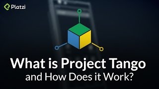 What is Project Tango and How Does it Work?