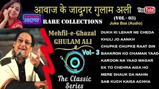Dard Bhari Ghazal | Classic Collection of Ghulam Ali Ghazals | Vol-3