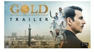 Gold Theatrical|Trailer|Akshay kumar|Mouni |kunal|Vineet|Sunny|15 August 2018