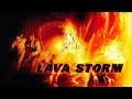 Lava Storm - Full Movie | Disaster Movies | Great! Action Movies