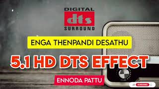 Enga Thenpandi Desathu Singakutty | Vijayakanth | 5.1 HD Dts Effect | @ennodapattu