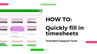 HOW TO: quickly fill in timesheets | Teamdeck Support