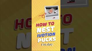 NEW VIDEO! How to Nest Ivotion Pucks