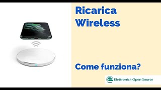 Ricarica wireless: come funziona?