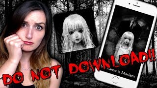DO NOT DOWNLOAD THIS APP...IT'S HAUNTED!! - Mariam App