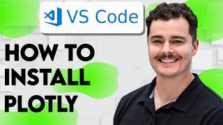 How To Install Plotly In VS Code [2026 Guide]