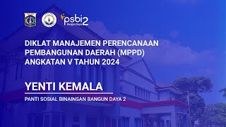 Diklat Manajemen Perencanaan Pembangunan Daerah (MPPD) Angkatan V Tahun 2024