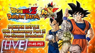 [LIVE] พิเศษ นั่งดู Dragon Ball dokkan battle ประกาศ Part 2 ว่าใครจะมานะ | ดูไลฟ์จบ ฟาร์มต่อนะ