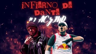 El INFIERNO DE DANTE MX  #7 FT ACZINO //“Ft con Xzibit” “Faceoff con chuty?” “Pime cometió un error”