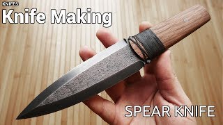 Knife Making - Spear Knife