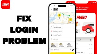 How To Fix And Solve Login Problem On Yango App | Easy Fix