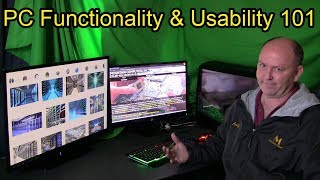 PC Functionality and Usability 101