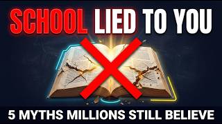 School Facts Everyone Believes 5 Lies From School Millions Still Believe Today