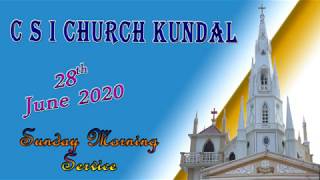 SUNDAY MORNING SERVICE | ஞாயிறு காலை ஆராதனை | 28.06.2020