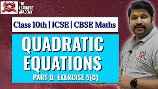 Quadratic Equations | Part D | Quadratic Formula | Exercise 5 (C) | Class 10th | ICSE | CBSE | Maths